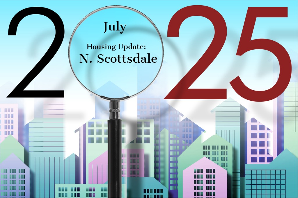 Illustration of 2025 housing market with magnifying glass highlighting “July Housing Update: N. Scottsdale” over a city skyline